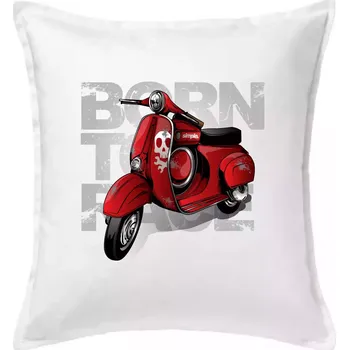 Polštář Scooter born to ride red - Polštář 50x50 - 50x50 - Včetně výplně ( Bílá )