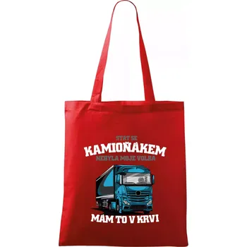 Stát se kamioňákem nebyla moje volba - Taška bavlněná - 42 x 38 cm ( Červená )