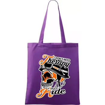 I don't need therapy moto ride - Taška bavlněná - 42 x 38 cm ( Fialová )