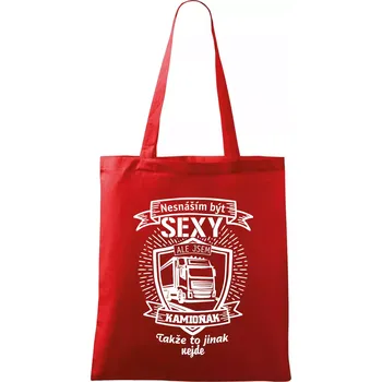 Nákupní taška Nesnáším být sexy - Kamioňák ERB - Taška bavlněná - 42 x 38 cm ( Červená )