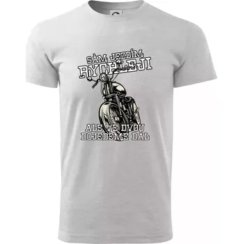 Sám jezdím rychleji, ale ve dvou dojedeme dál - Triko extra velké (5-8XL) - 8XL ( Světlešedý Melír )