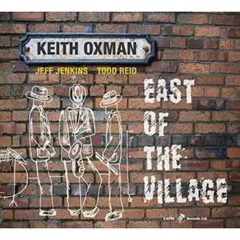 Zahraniční hudba CD Keith Oxman: East Of The Village 2024