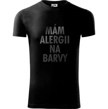 Mám alergii na barvy - černý potisk - Viper FIT - Pánské zůžené tričko - 3XL ( Černá )