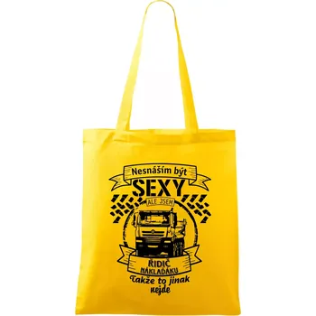 Nesnáším být sexy - Řidič Náklaďáku - Taška bavlněná - 42 x 38 cm ( Žlutá )