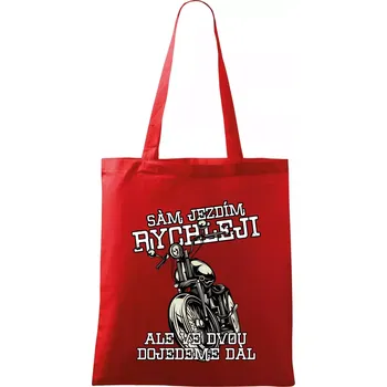 Nákupní taška Sám jezdím rychleji, ale ve dvou dojedeme dál - Taška bavlněná - 42 x 38 cm ( Červená )