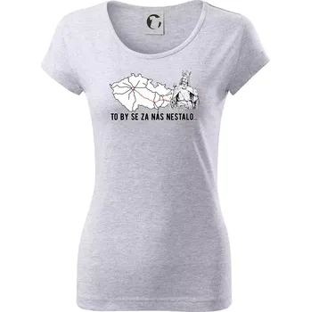 Dámské tričko D1 - to by se za nás nestalo - Dámské triko Pure - S ( Světlešedý Melír )