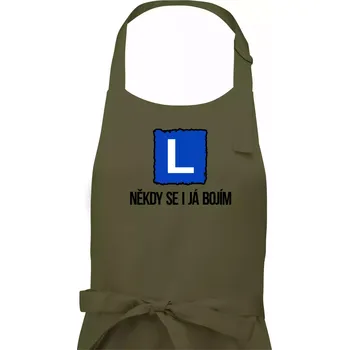 Kuchyňská zástěra Autoškola někdy se bojím i já - Pánská zástěra na vaření - Univerzální velikost ( Khaki )