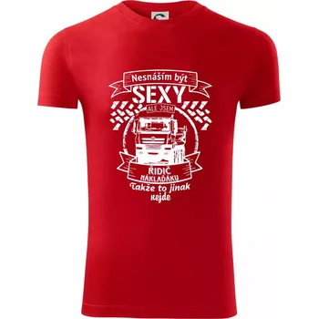 Pánská móda Nesnáším být sexy - Řidič Náklaďáku - Viper FIT - Pánské zůžené tričko - 3XL ( Červená )