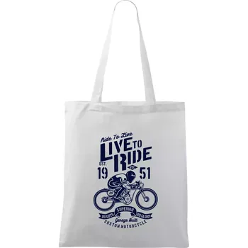 Live To Ride - Taška bavlněná - 42 x 38 cm ( Bílá )
