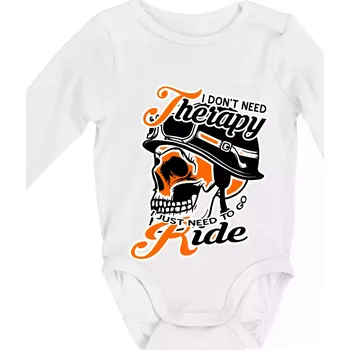 I don't need therapy moto ride - Body kojenecké s dlouhým rukávem - Dlouhý r. do 3 měs ( Bílá )