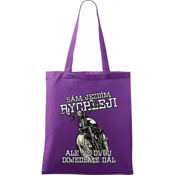 Sám jezdím rychleji, ale ve dvou dojedeme dál - Taška bavlněná - 42 x 38 cm ( Fialová )