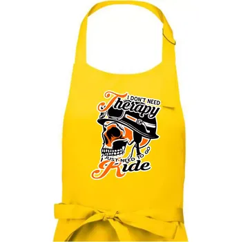 Kuchyňská zástěra I don't need therapy moto ride - Dámská zástěra na vaření - Univerzální velikost ( Žlutá )