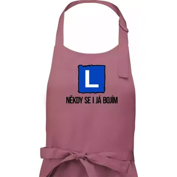 Kuchyňská zástěra Autoškola někdy se bojím i já - Pánská zástěra na vaření - Univerzální velikost ( Starorůžová )