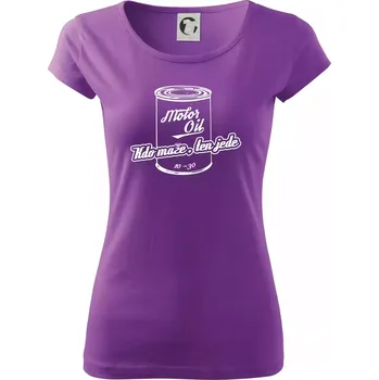 Dámské tričko Motor Oil - kdo maže - Dámské triko Pure - XS ( Fialová )