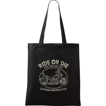 Ride Or Die - chopper - Taška bavlněná - 42 x 38 cm ( Černá )