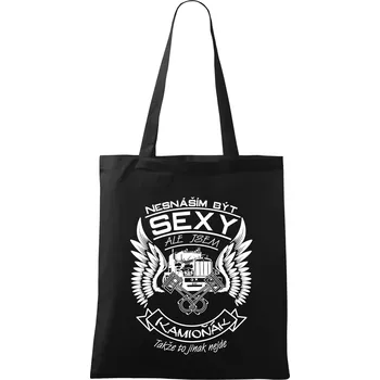 Nesnáším být sexy - kamioňák - Taška bavlněná - 42 x 38 cm ( Černá )