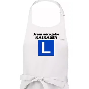 Kuchyňská zástěra Autoškola něco jako kaskadér - Dámská zástěra na vaření - Univerzální velikost ( Bílá )