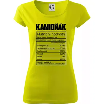 Dámské tričko Nutriční hodnoty - Kamioňák - Dámské triko Pure - S ( Limetková )