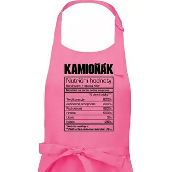 Kuchyňská zástěra Nutriční hodnoty - Kamioňák - Dámská zástěra na vaření - Univerzální velikost ( Růžová )