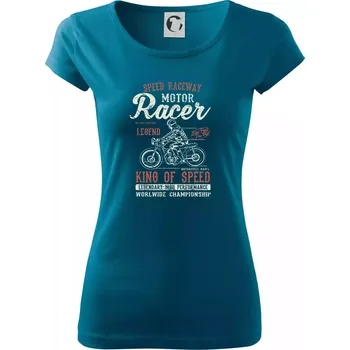 Motor Racer - Dámské triko Pure - XS ( Petrolejová )