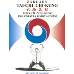 Základy tai-chi chi-kung - Jwing-ming…