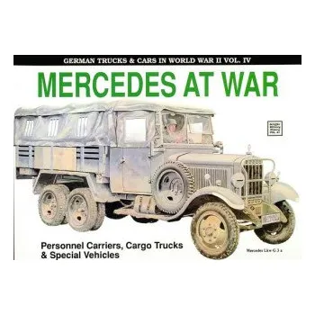 Cizojazyčná kniha German Trucks and Cars in WWII Vol IV: Mercedes At War – Reinhard Frank (EN)