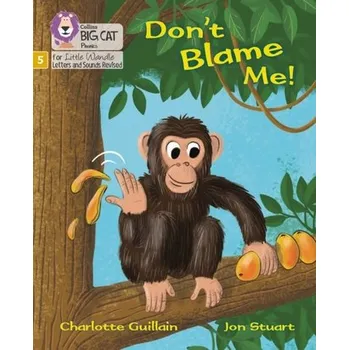 Anglický jazyk Don't Blame Me! - Guillain, Charlotte