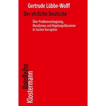 Der ehrliche Deutsche - Lübbe-Wolff, Gertrude