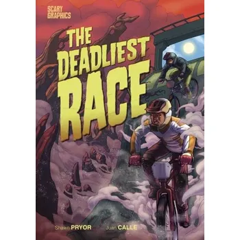 The Deadliest Race - Pryor, Shawn; Thompson, B. Alex