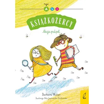 Akcja pulpet. Książkożercy. Poziom A - Barbara Wicher