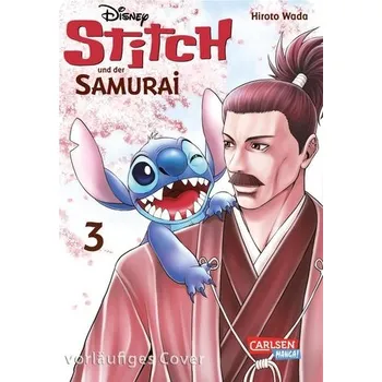 Komiks pro dospělé Stitch: Stitch und der Samurai 3 - Wada, Hiroto