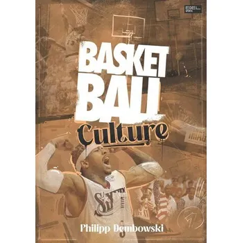 Basketball Culture - Dembowski, Philipp