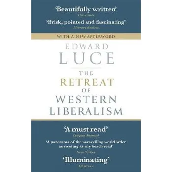 Cizí jazyk Retreat of Western Liberalism - Luce, Edward