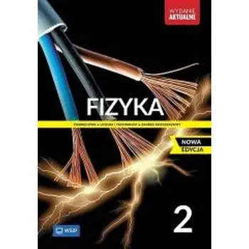 Fizyka LO 2 Podr. ZR 2025 WSIP - Barbara Sagnowska