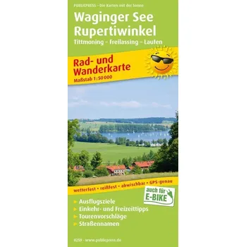 Waginger See, Rupertiwinkel, Tittmoning - Freilassing -Laufen