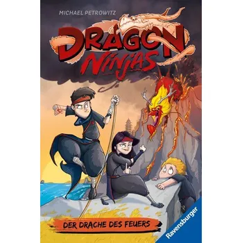 Dragon Ninjas, Band 2 - Der Drache des Feuers - Petrowitz, Michael