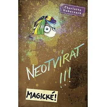 Kniha Neotvírat!!! Magické! Ekniha