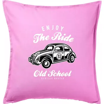 Polštář Enjoy The Ride - Polštář 50x50 - 50x50 - Pouze potah ( Růžová )