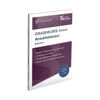CRASHKURS Assex Anwaltsklausur - Soltner, Oliver [DE] (2025, Brožovaná, Jura Intensiv)
