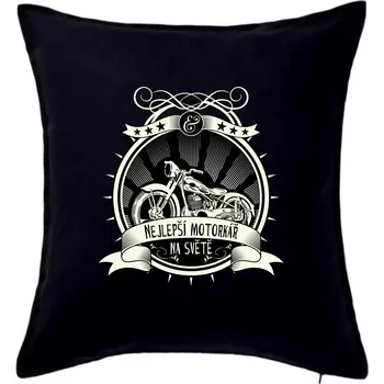 Polštář Nejlepší motorkář na světě - Polštář 50x50 - 50x50 - Pouze potah ( Černá )