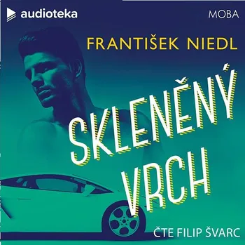 Skleněný vrch Audiokniha