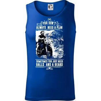 You Don t Always Need a Plan - Tílko pánské Core - L ( Královská modrá )