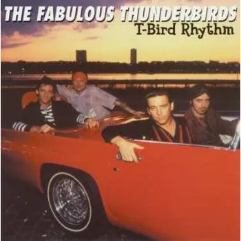 Zahraniční hudba CD The Fabulous Thunderbirds: T-Bird Rhythm 2025