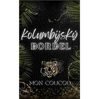 Kniha Kolumbijský Bordel Ekniha