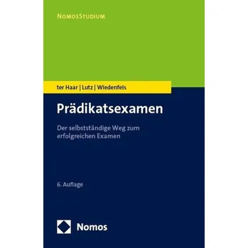 Prädikatsexamen - Ter Haar, Philipp [DE] (2025, Brožovaná, Nomos Verlags GmbH)