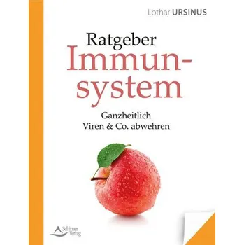 Ratgeber Immunsystem - Ursinus, Lothar