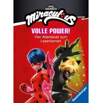 První čtění Miraculous - Volle Power! Vier Abenteuer zum Lesenlernen - Felgentreff, Carla