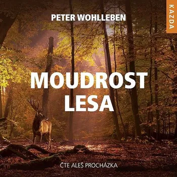 Moudrost lesa Audiokniha