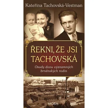 Kniha Řekni, že jsi Tachovská Ekniha