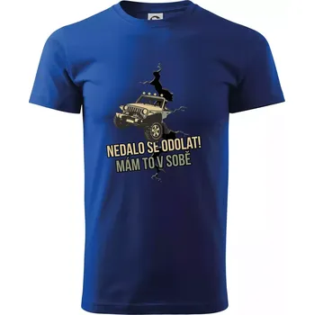 Nedalo se odolat, mám to v sobě offroad - Triko extra velké (5-8XL) - 7XL ( Královská modrá )